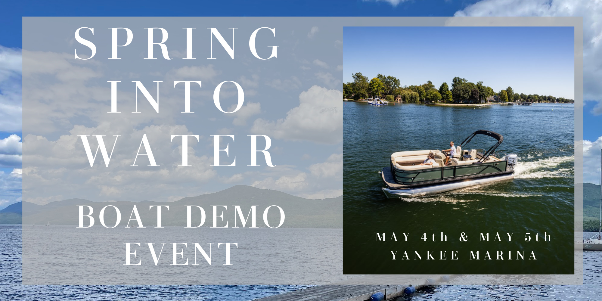 Spring Into Savings Demo Event on Lake George